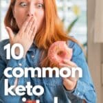 10 Common Keto Mistaked to look out for