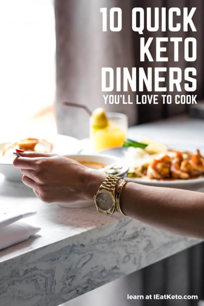 In a hurry? Try these 15 Quick Keto Dinner Recipes | I Eat Keto