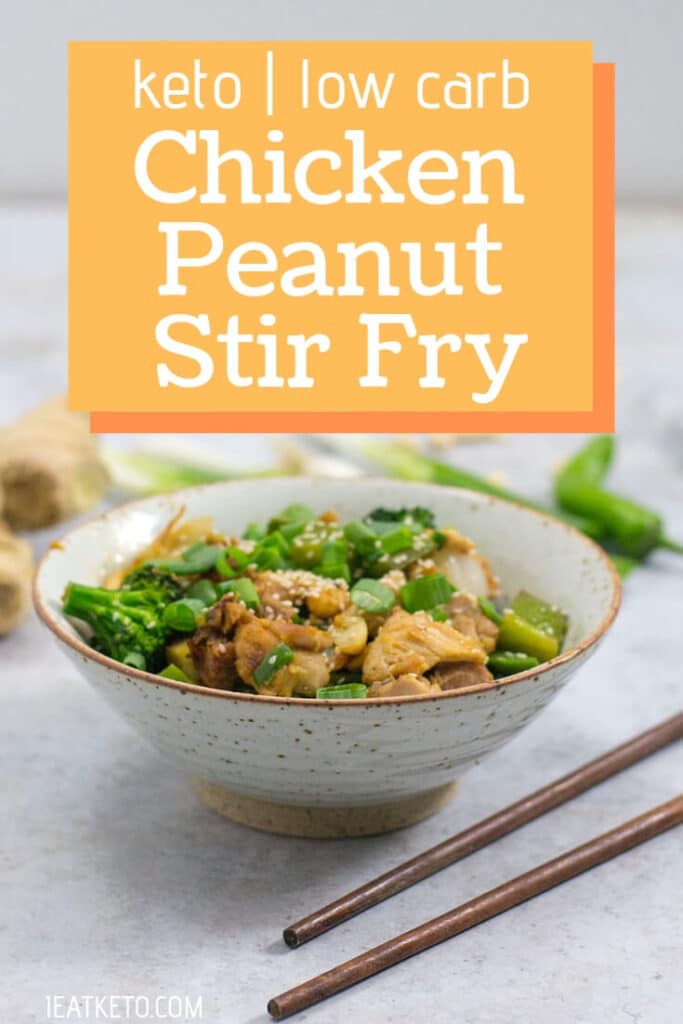 Quick and easy keto stir fry with chicken and peanuts