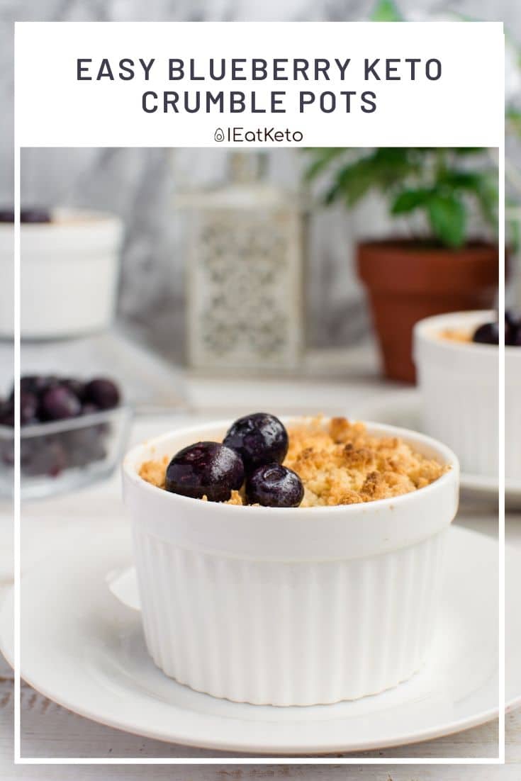 Easy Blueberry Keto Crumble Pots