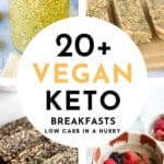 VEGAN KETO BREAKFAST IDEAS