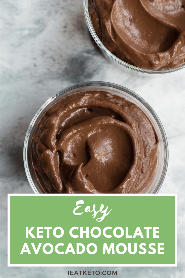 Easy keto chocolate avocado mousse I Eat Keto