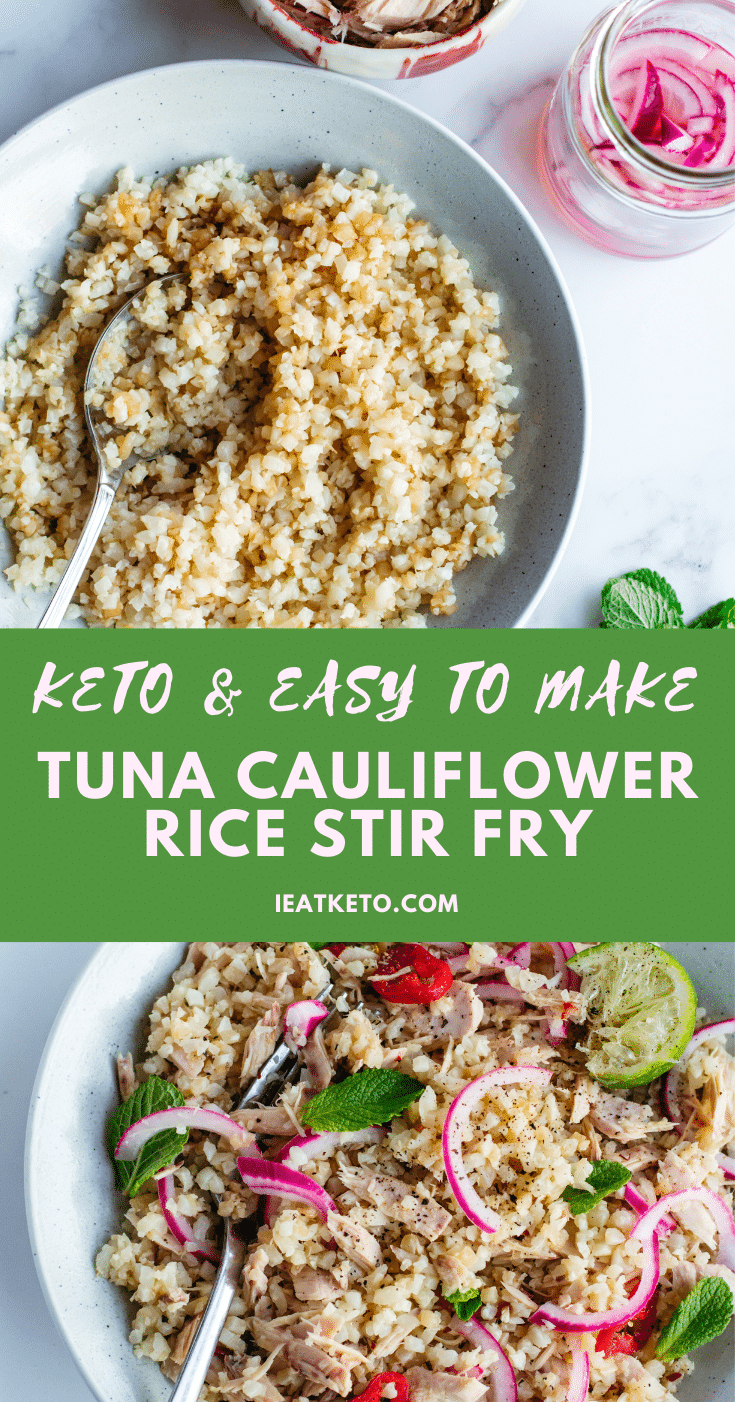 Keto tuna cauliflower rice stir fry