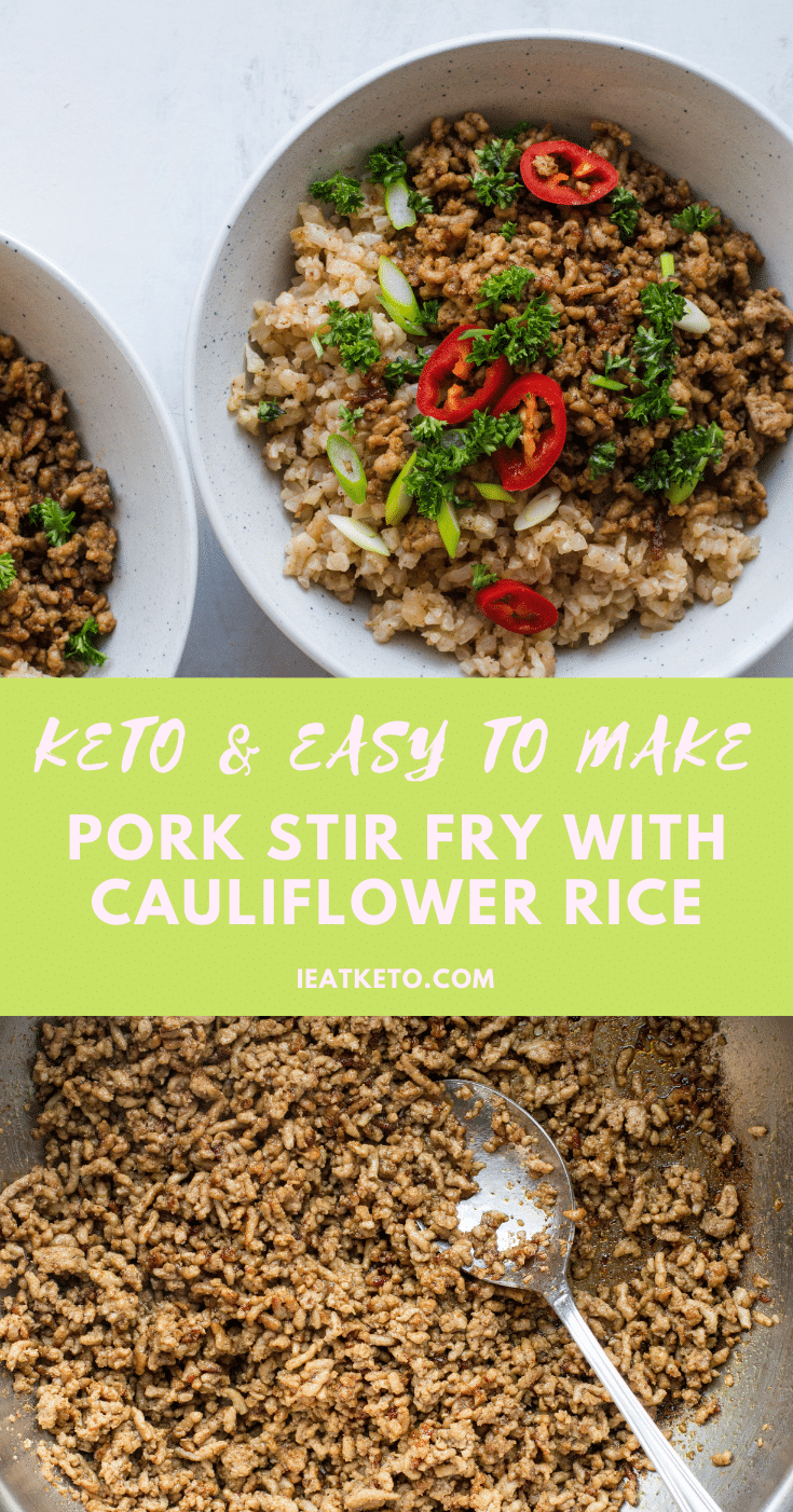 Keto pork stir fry with cauliflower rice
