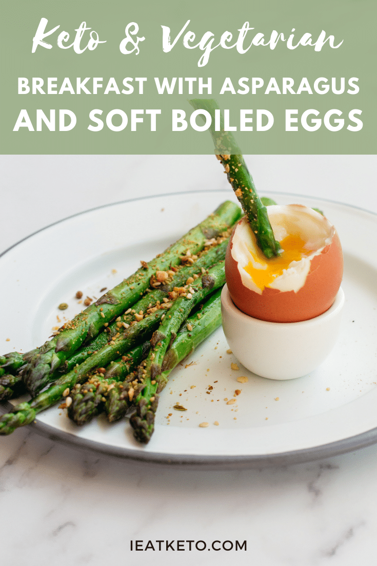 Keto breakfast with asparagus and soft boiled eggs