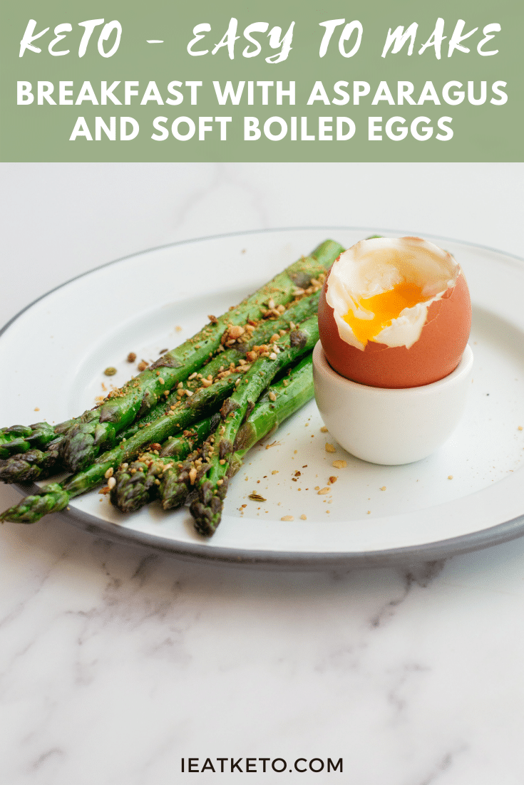 Keto breakfast with asparagus and soft boiled eggs